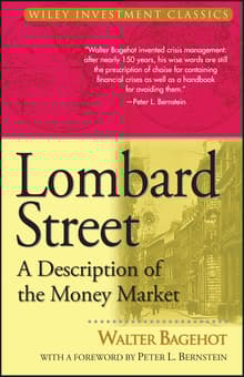 Book cover of Lombard Street, a Description of the Money Market