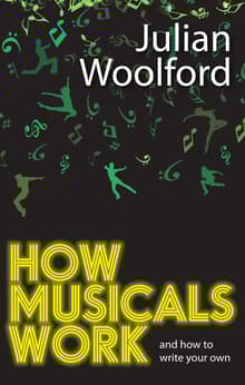 Book cover of How Musicals Work: And How to Write Your Own