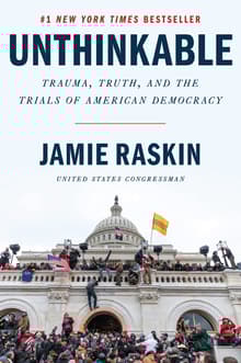 Book cover of Unthinkable: Trauma, Truth, and the Trials of American Democracy