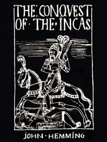 Book cover of The Conquest of the Incas