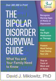 Book cover of The Bipolar Disorder Survival Guide: What You and Your Family Need to Know