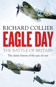 Book cover of Eagle Day: The Battle of Britain