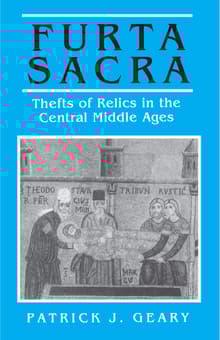 Book cover of Furta Sacra: Thefts of Relics in the Central Middle Ages