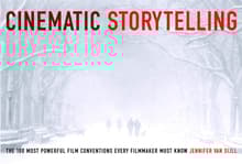 Book cover of Cinematic Storytelling: The 100 Most Powerful Film Conventions Every Filmmaker Must Know