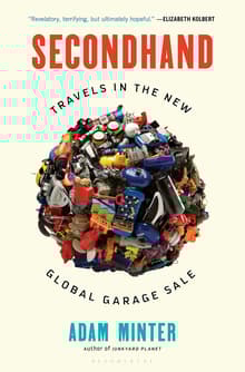 Book cover of Secondhand: Travels in the New Global Garage Sale