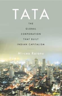 Book cover of Tata: The Global Corporation That Built Indian Capitalism