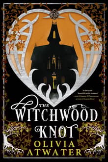 Book cover of The Witchwood Knot