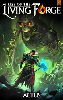 Book cover of Rise of the Living Forge