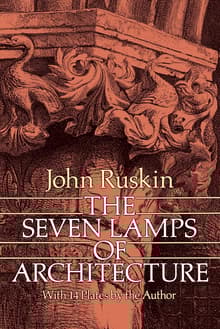 Book cover of The Seven Lamps of Architecture
