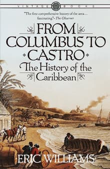 Book cover of From Columbus to Castro: The History of the Caribbean 1492-1969