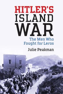 Book cover of Hitler's Island War: The Men Who Fought for Leros