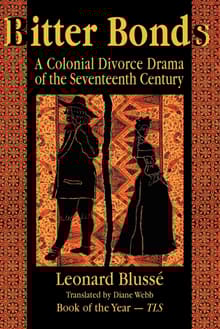 Book cover of Bitter Bonds: A Colonial Divorce Drama of the Seventeenth Century