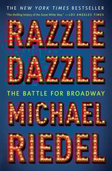 Book cover of Razzle Dazzle: The Battle for Broadway