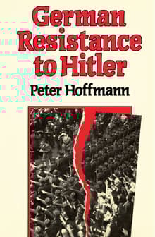 Book cover of German Resistance to Hitler
