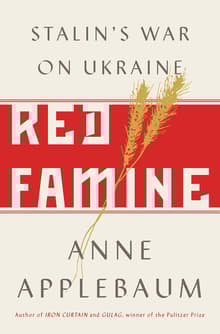 Book cover of Red Famine: Stalin's War on Ukraine