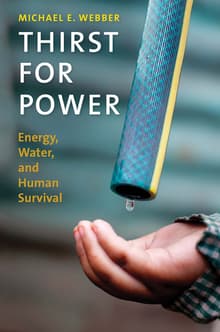 Book cover of Thirst for Power: Energy, Water, and Human Survival