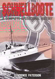 Book cover of Schnellboote: A Complete Operational History