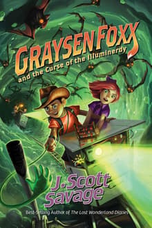 Book cover of Graysen Foxx and the Curse of the Illuminerdy
