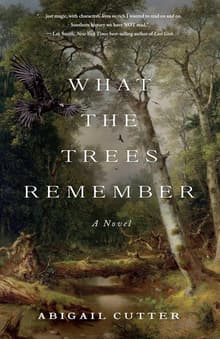 Book cover of What the Trees Remembered