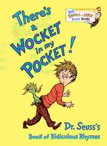 Book cover of There's a Wocket in My Pocket!