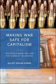 Book cover of Making War Safe for Capitalism