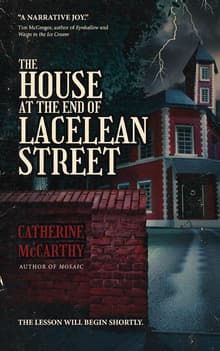 Book cover of The House at the End of Lacelean Street