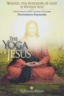 Book cover of The Yoga of Jesus - Understanding the Hidden Teachings of the Gospels