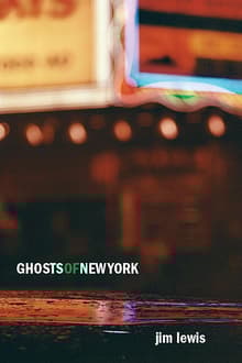 Book cover of Ghosts of New York