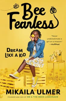 Book cover of Bee Fearless: Dream Like a Kid