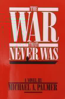 Book cover of The War That Never Was