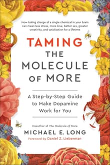 Book cover of Taming the Molecule of More