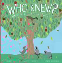 Book cover of Who Knew? Under the Apple Tree