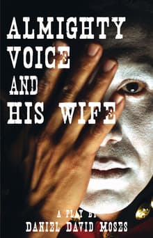 Book cover of Almighty Voice and His Wife