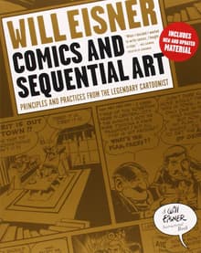 Book cover of Comics and Sequential Art: Principles and Practices from the Legendary Cartoonist