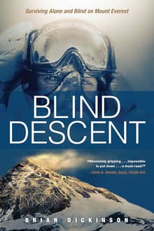 Book cover of Blind Descent: Surviving Alone and Blind on Mount Everest