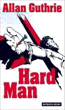 Book cover of Hard Man