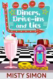 Book cover of Diners, Drive-Ins, and Lies