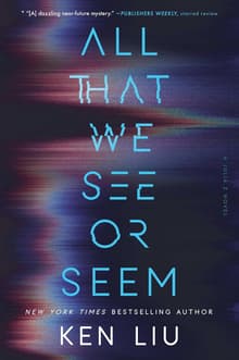 Book cover of All That We See or Seem