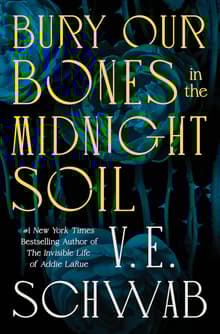Book cover of Bury Our Bones in the Midnight Soil