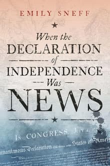 Book cover of When the Declaration of Independence Was News