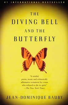 Book cover of The Diving Bell and the Butterfly: A Memoir of Life in Death