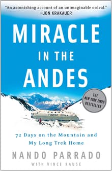 Book cover of Miracle in the Andes: 72 Days on the Mountain and My Long Trek Home