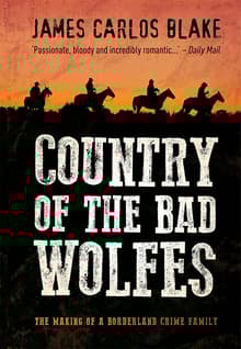 Book cover of Country of the Bad Wolfes