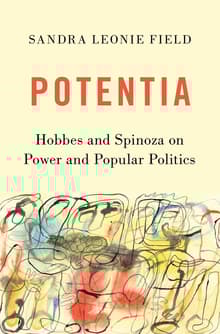 Book cover of Potentia: Hobbes and Spinoza on Power and Popular Politics