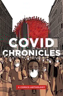 Book cover of Covid Chronicles: A Comics Anthology