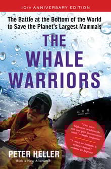 Book cover of The Whale Warriors: The Battle at the Bottom of the World to Save the Planet's Largest Mammals
