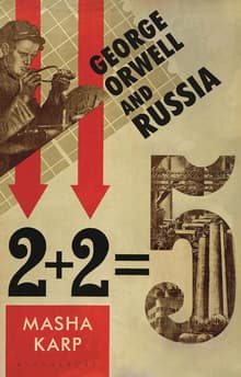 Book cover of George Orwell and Russia