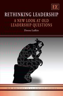 Book cover of Rethinking Leadership: A New Look at Old Leadership Questions