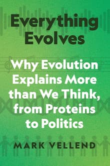 Book cover of Everything Evolves