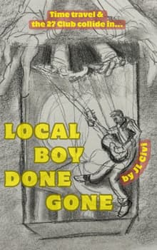 Book cover of Local Boy Done Gone